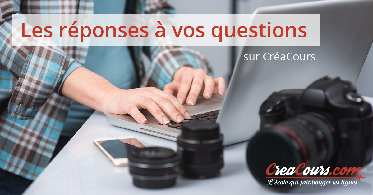 CréaCours : Foire Aux Questions